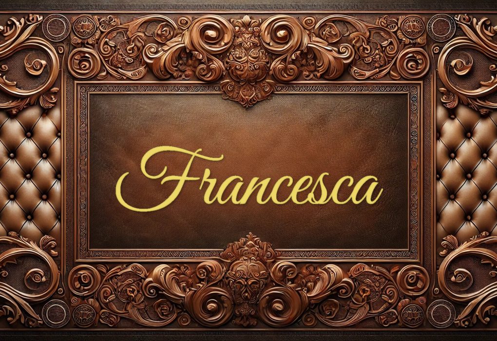 Francesca: Semnificația numelui